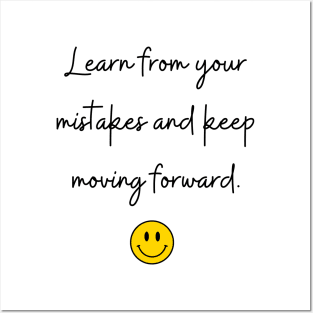 Learn from your mistakes and keep moving forward. Posters and Art